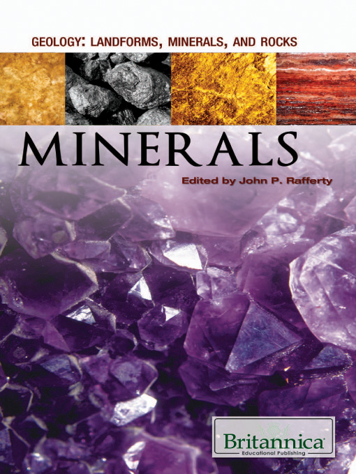 Title details for Minerals by Britannica Educational Publishing - Available